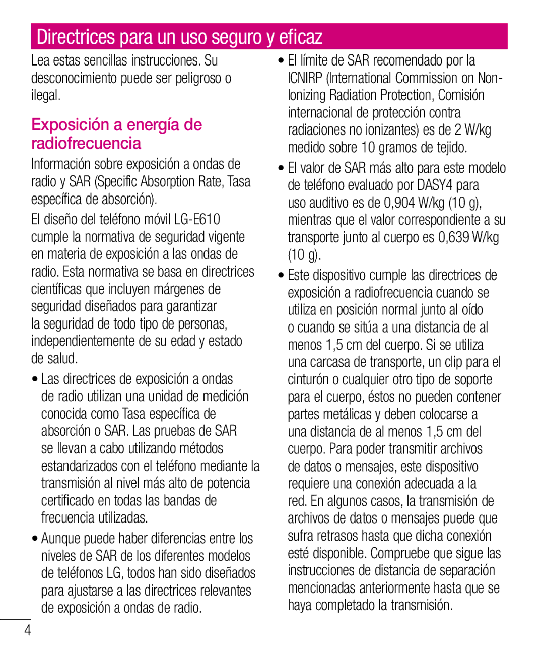 LG Electronics LG-E610 manual Directrices para un uso seguro y eficaz, Exposición a energía de radiofrecuencia 