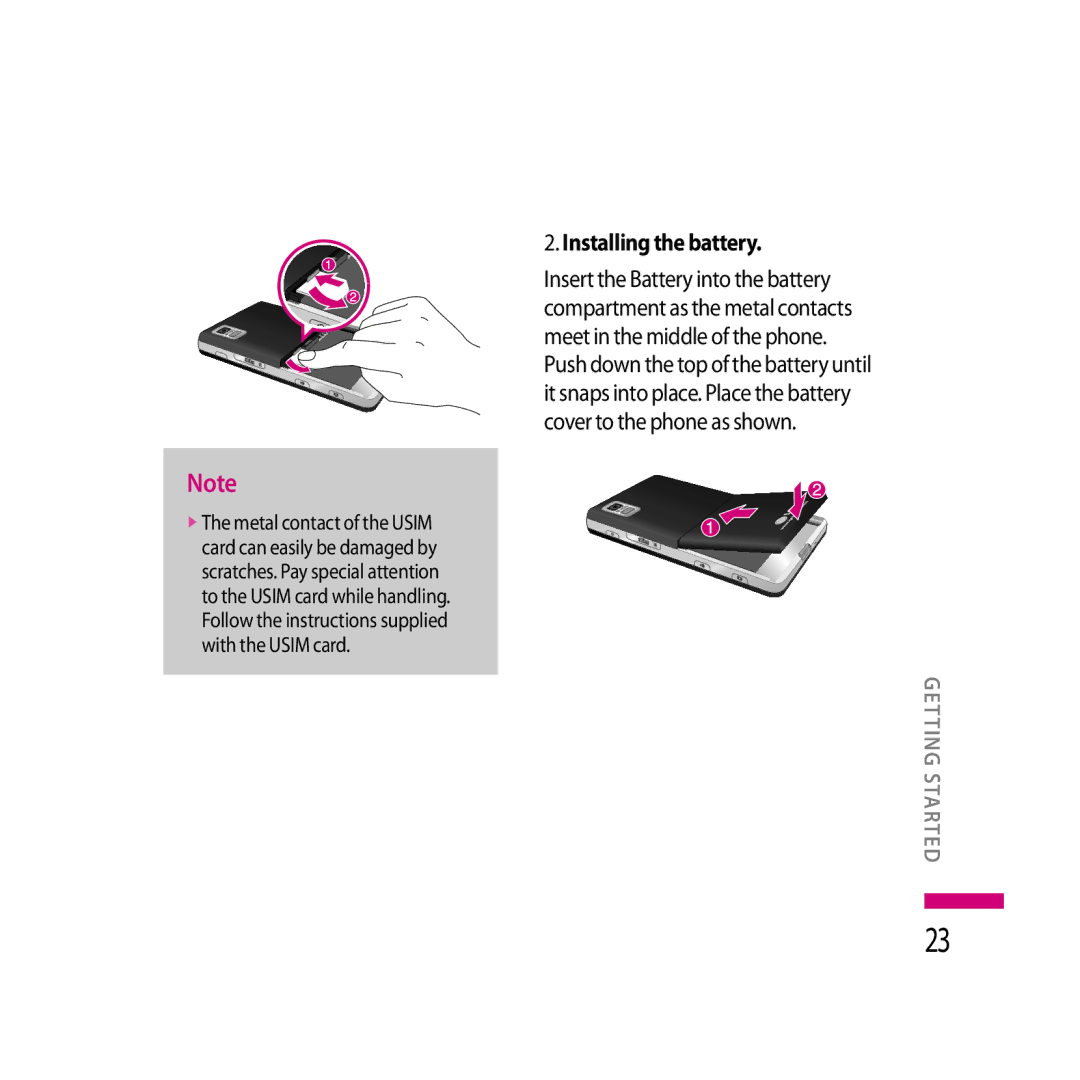 LG Electronics LG KS20 manual Installing the battery 