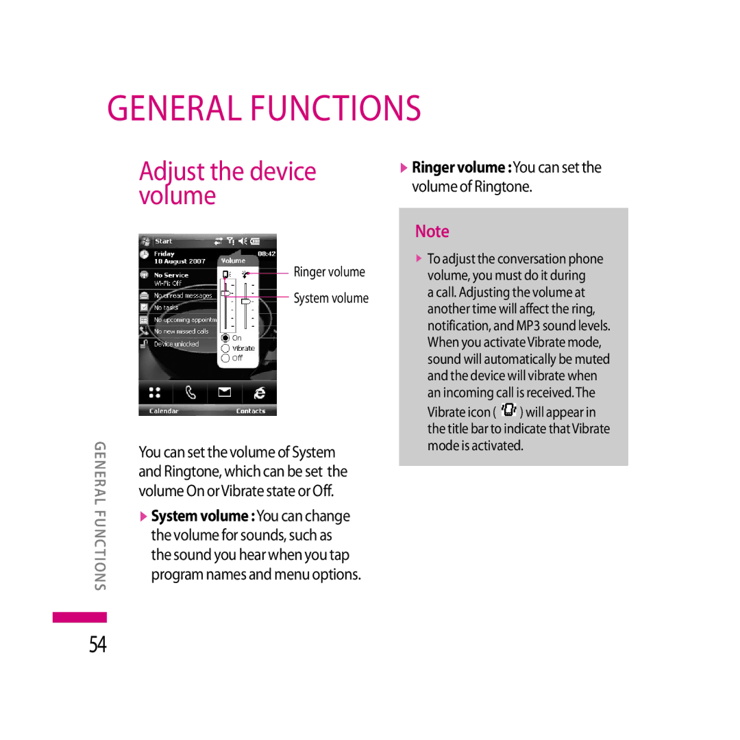 LG Electronics LG KS20 manual General functions, Adjust the device volume, VRinger volume You can set, Volume of Ringtone 