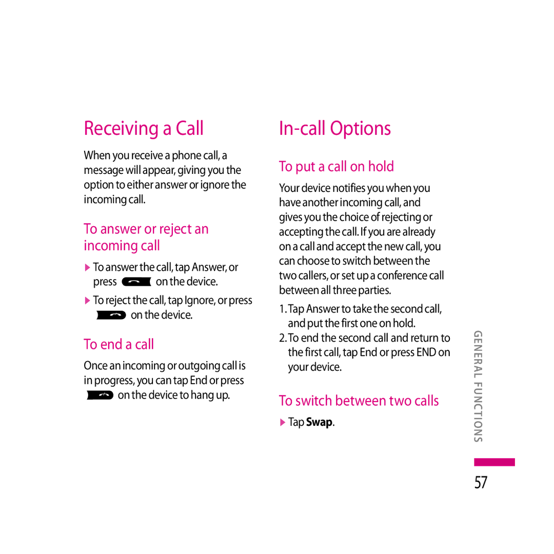 LG Electronics LG KS20 manual Receiving a Call, In-call Options, To end a call, To put a call on hold 