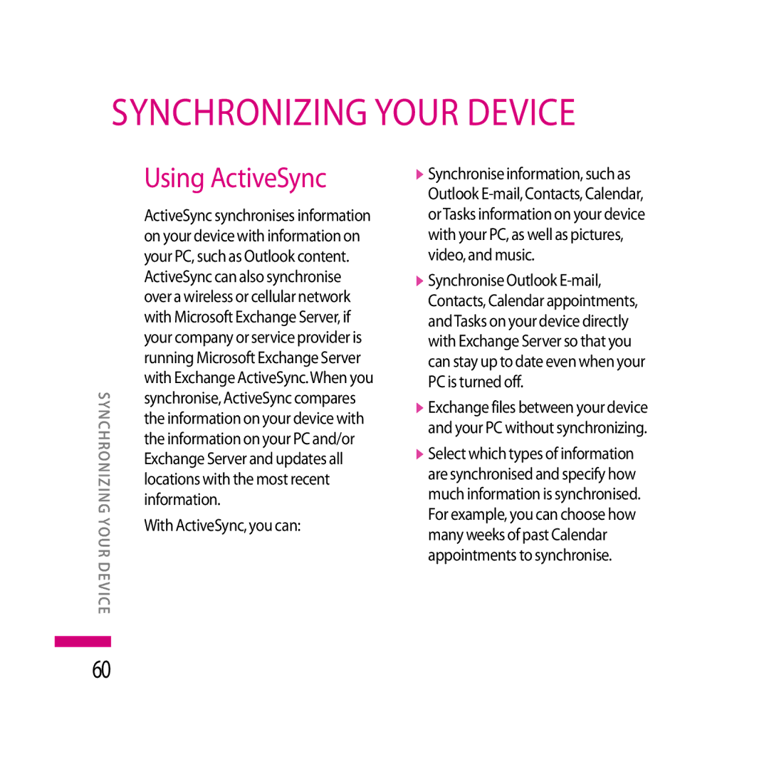 LG Electronics LG KS20 manual Synchronizing Your Device, Using ActiveSync, With ActiveSync, you can 