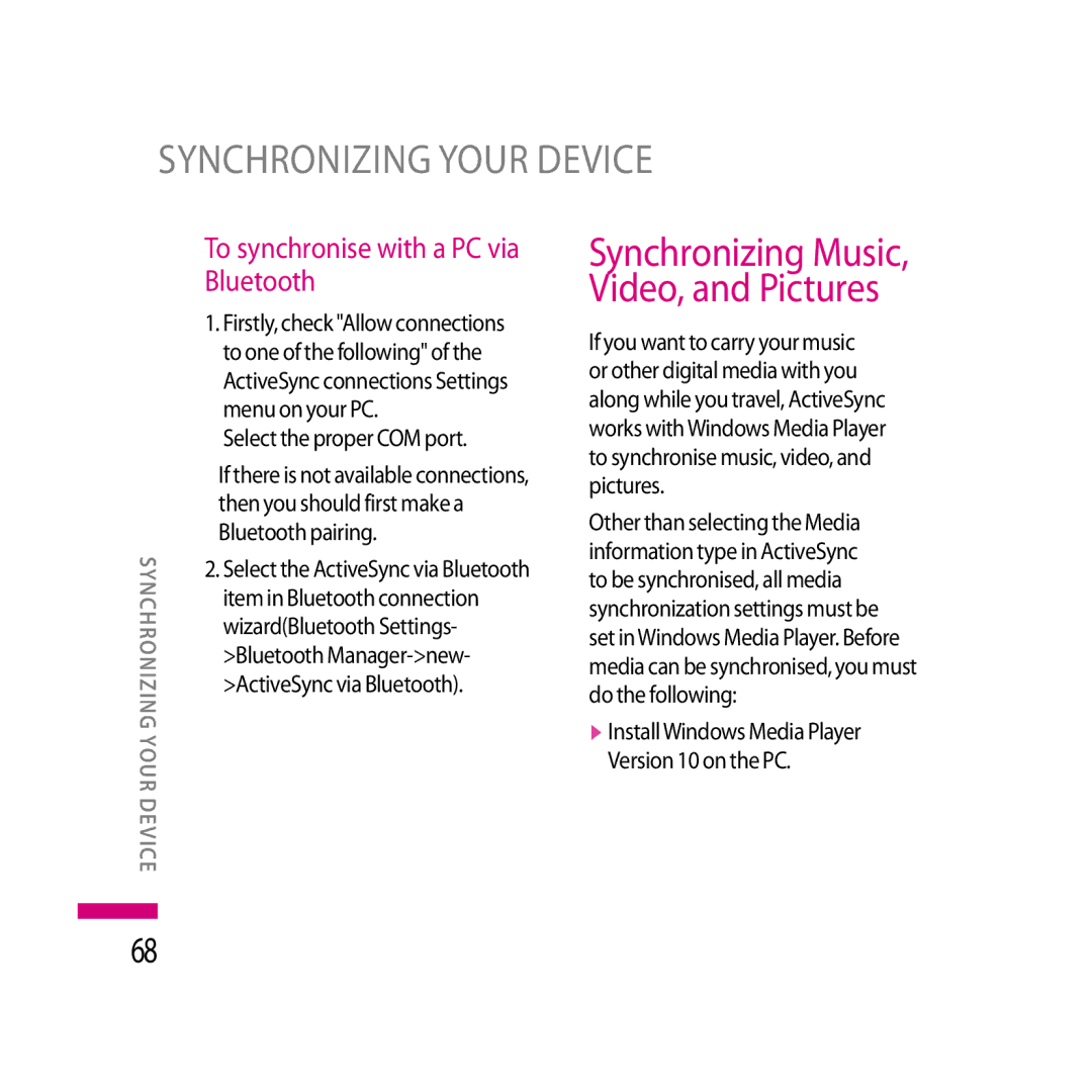 LG Electronics LG KS20 manual To synchronise with a PC via Bluetooth, Select the proper COM port 