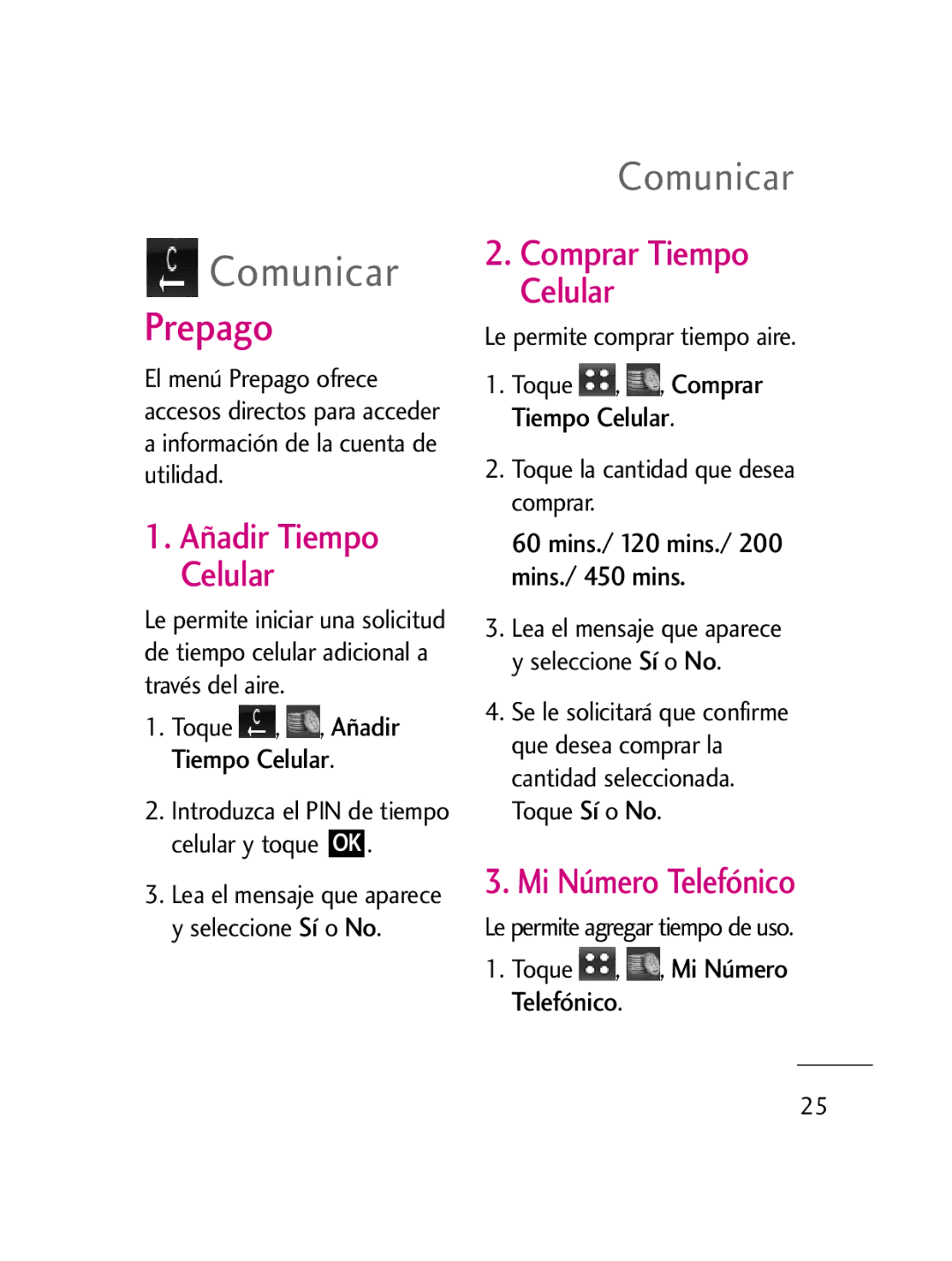 LG Electronics LG511C manual Prepago, Comunicar, Comprar Tiempo Celular, Mi Número Telefónico, Añadir Tiempo Celular 