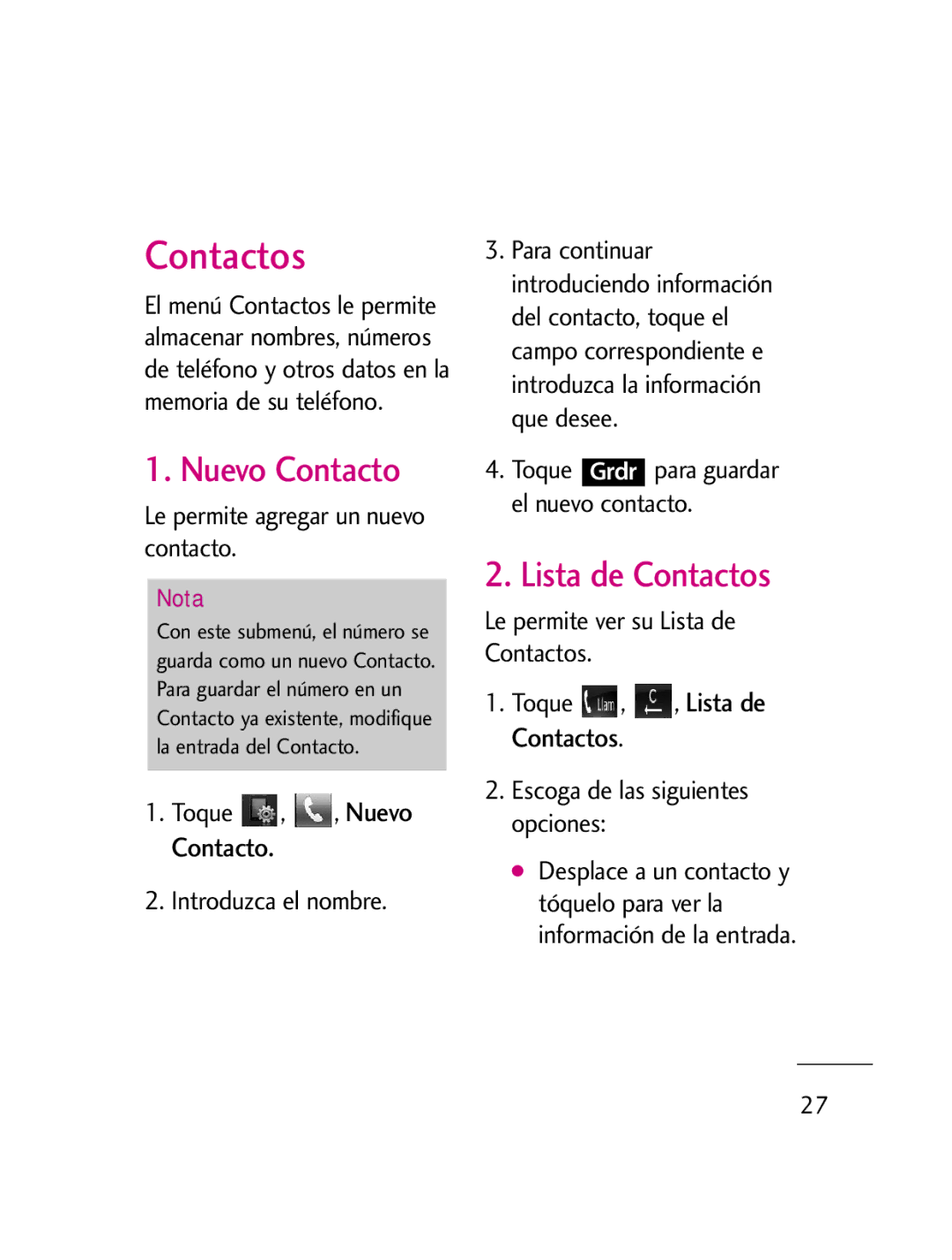 LG Electronics LG511C manual Nuevo Contacto, Lista de Contactos, Le permite agregar un nuevo contacto 