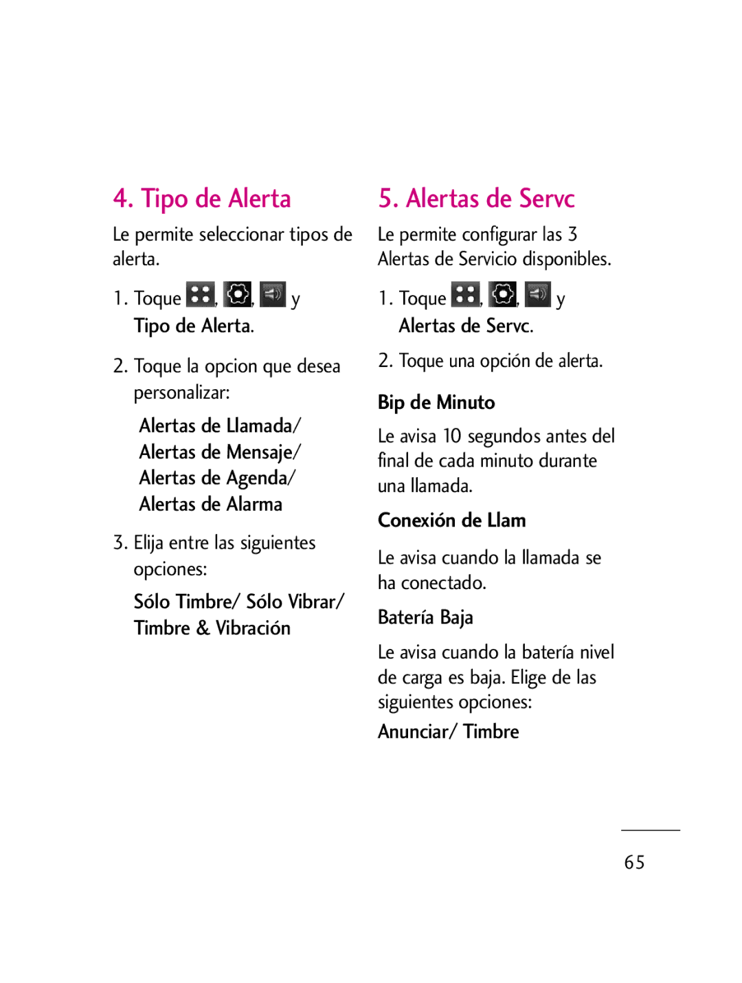 LG Electronics LG511C Tipo de Alerta Alertas de Servc, Bip de Minuto, Conexión de Llam, Batería Baja, Anunciar/ Timbre 