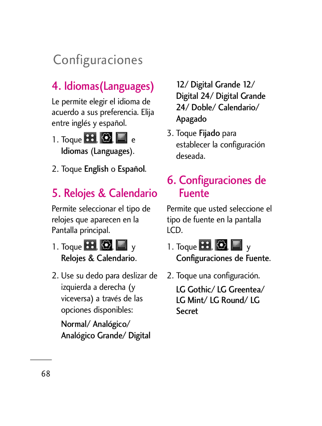 LG Electronics LG511C manual Configuraciones de Fuente, IdiomasLanguages, Relojes & Calendario, Toque English o Español 