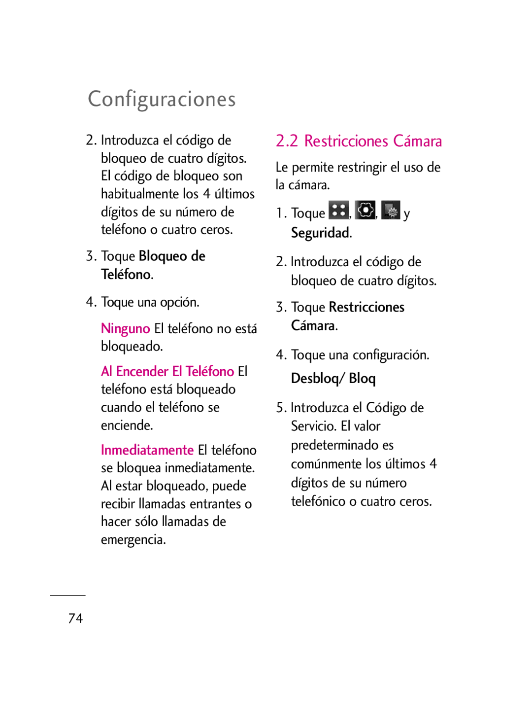 LG Electronics LG511C manual Restricciones Cámara, Toque Bloqueo de Teléfono 