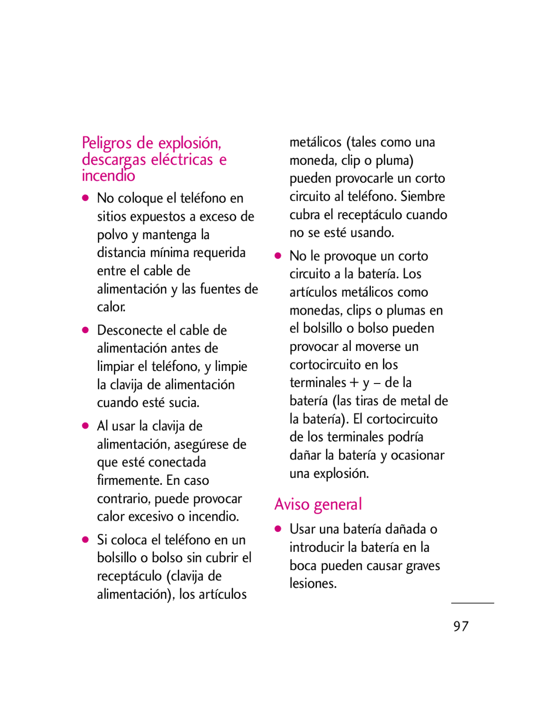 LG Electronics LG511C manual Aviso general, Peligros de explosión, descargas eléctricas e incendio 