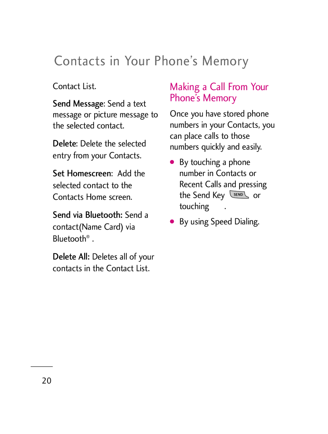 LG Electronics LG511C Making a Call From Your Phone’s Memory, Send via Bluetooth Send a contactName Card via Bluetooth 