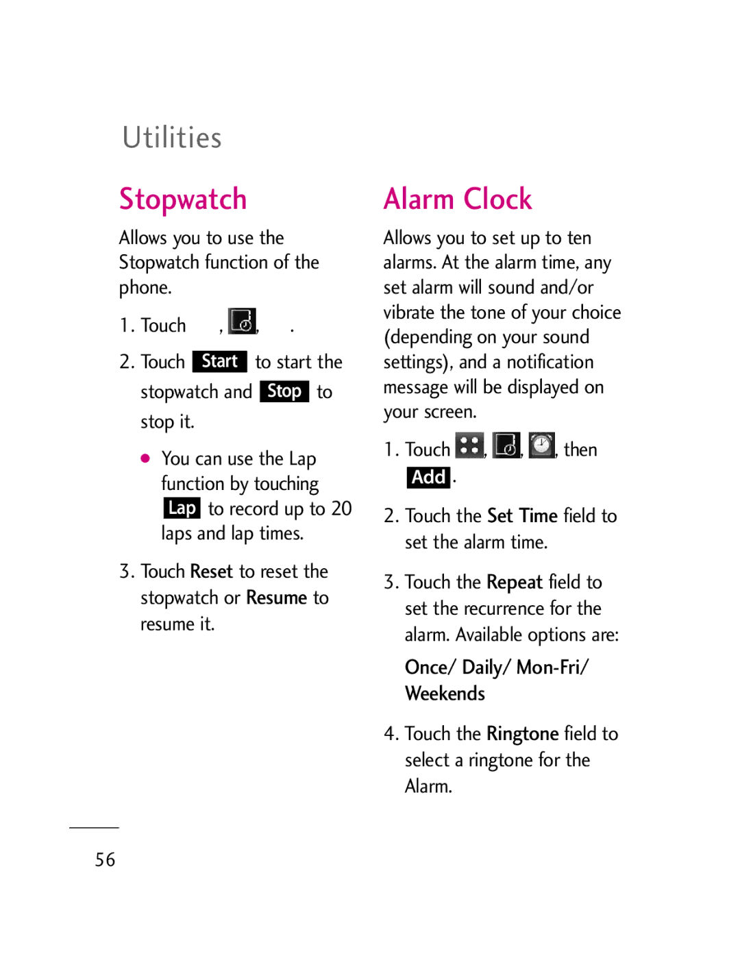 LG Electronics LG511C manual Stopwatch, Alarm Clock, Touch , , , then Add 