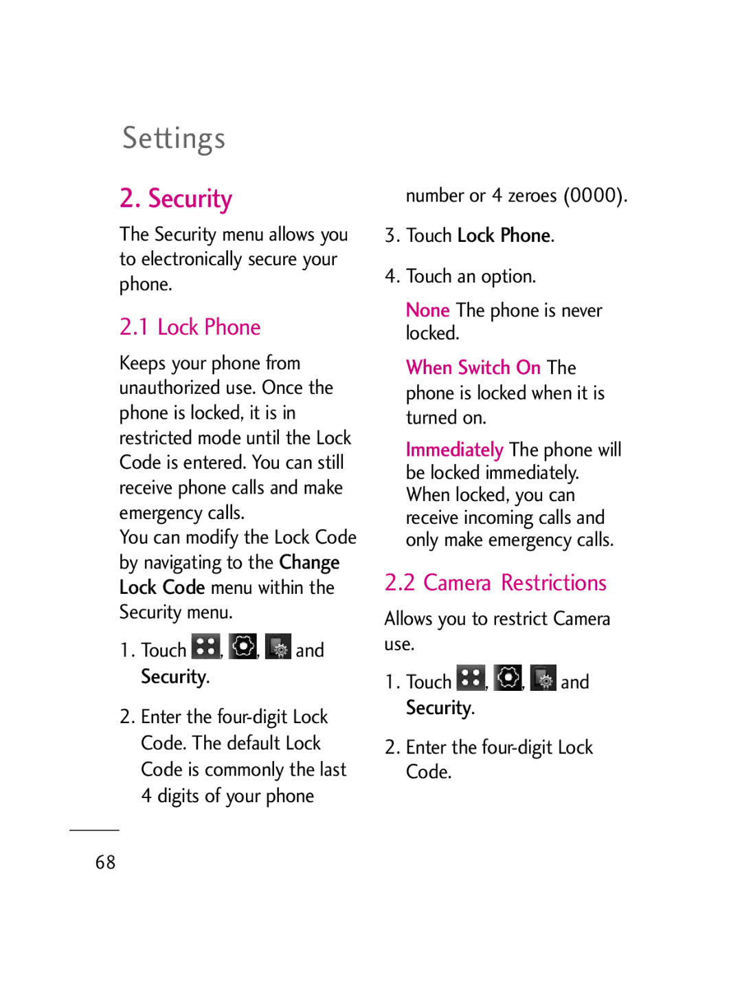 LG Electronics LG511C manual Camera Restrictions, Touch Lock Phone, Touch , , and Security, Number or 4 zeroes 