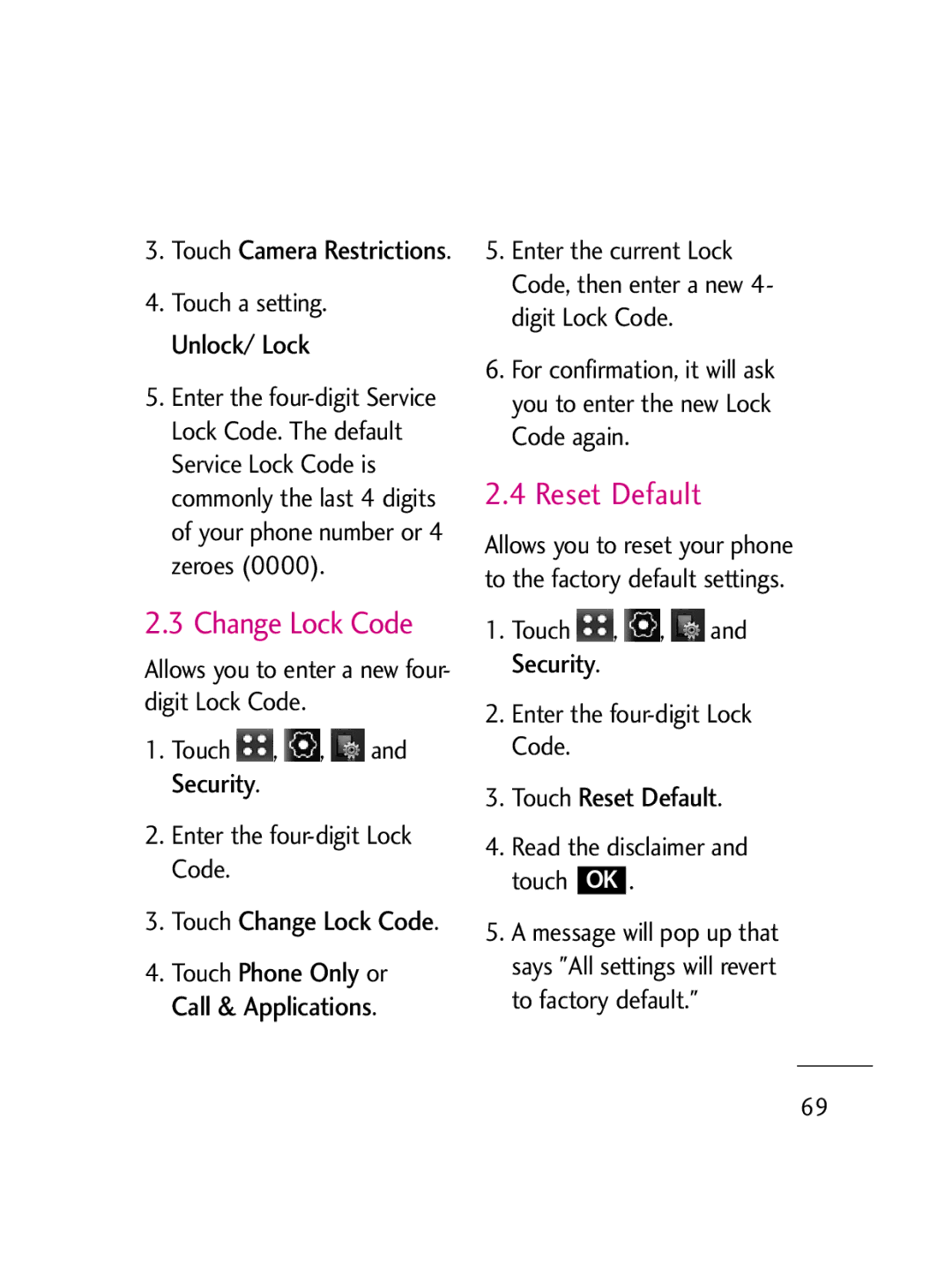 LG Electronics LG511C Change Lock Code, Touch Reset Default, Touch , , and Security Enter the four-digit Lock Code 