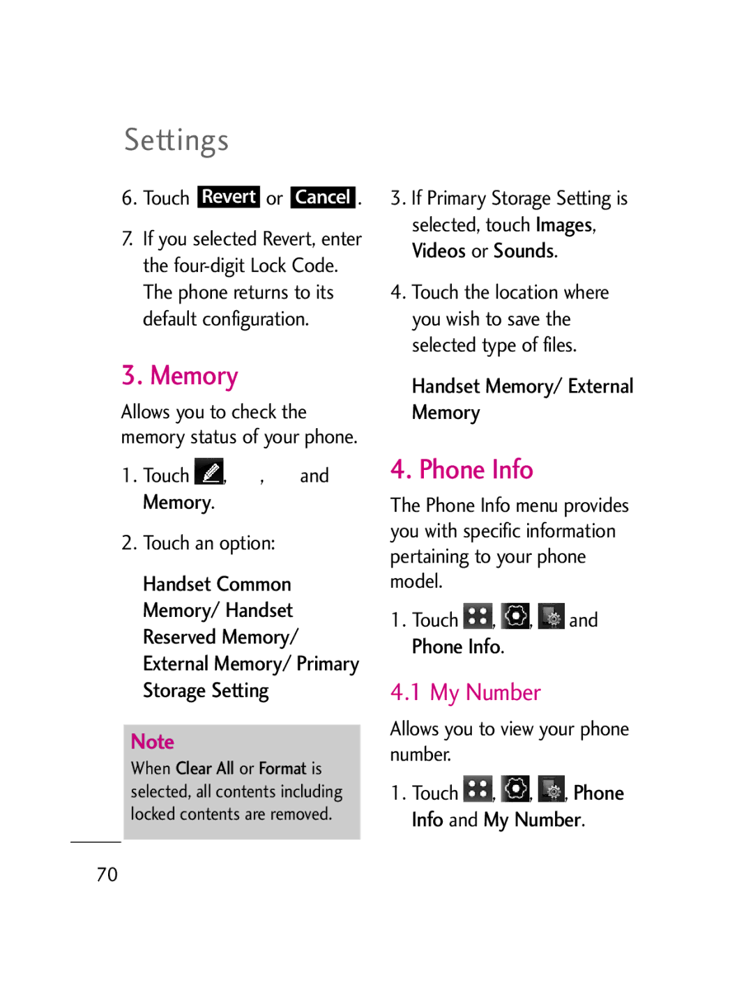 LG Electronics LG511C Phone Info, My Number, Handset Memory/ External Memory, Allows you to view your phone number 