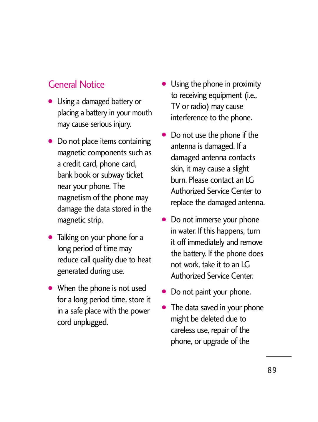 LG Electronics LG511C manual General Notice, Do not paint your phone 