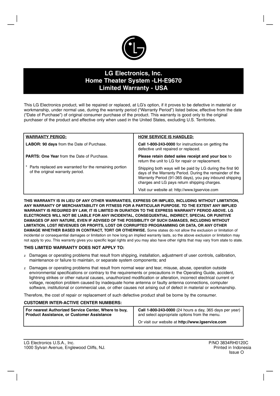 LG Electronics LH-E9674 owner manual This Limited Warranty does not Apply to, Customer INTER-ACTIVE Center Numbers 