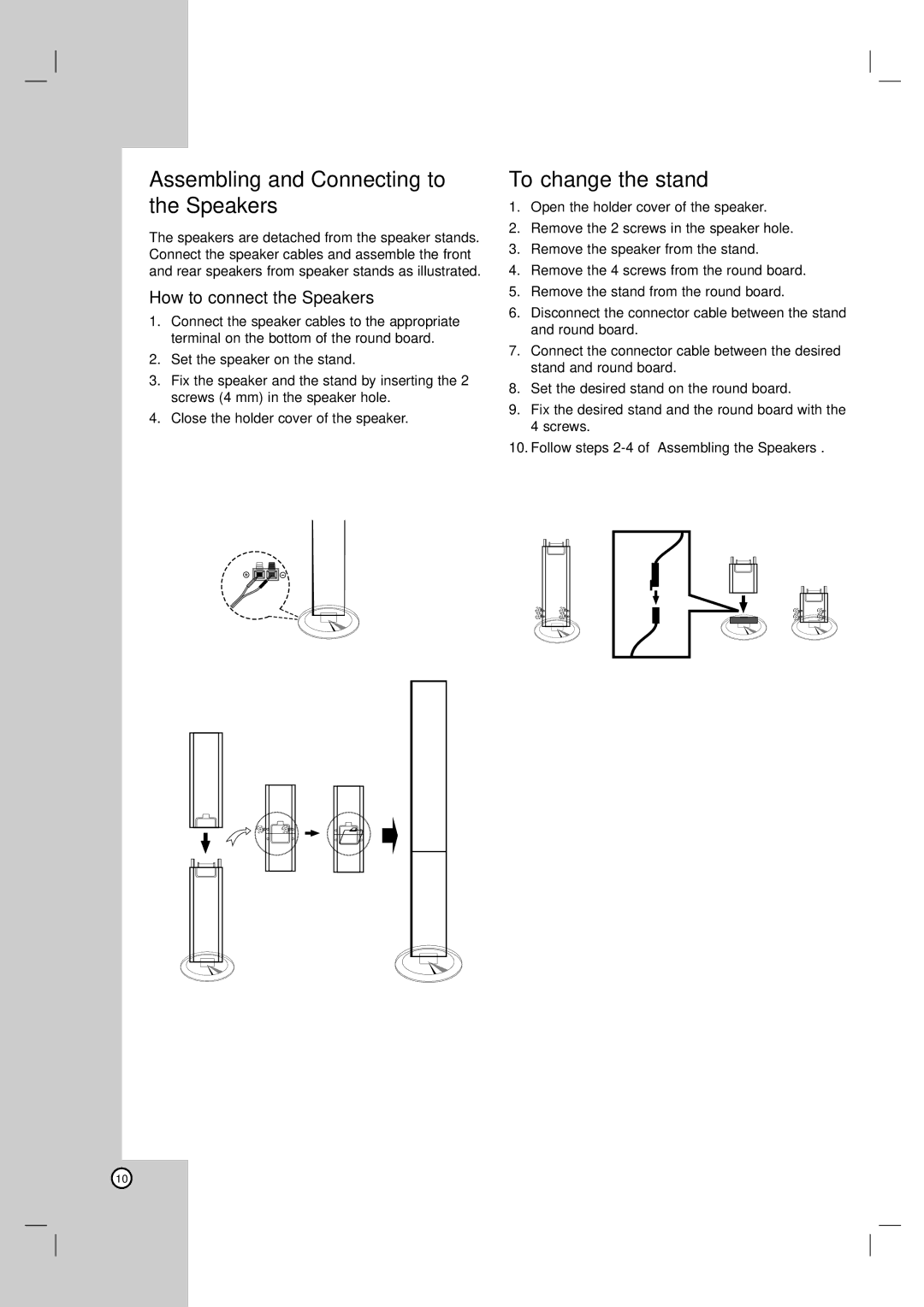 LG Electronics LHS-76TFW, LH-T7634TF, LHS-76TFC, LH-T755 Assembling and Connecting to the Speakers, To change the stand 