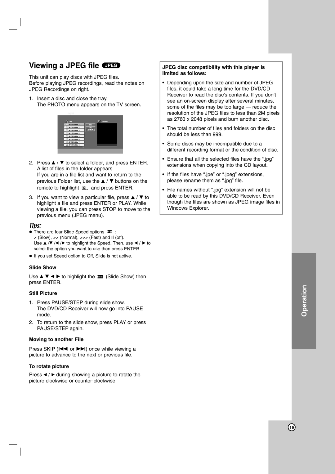 LG Electronics LHS-76TFS Viewing a Jpeg file Jpeg, Slide Show, Still Picture, Moving to another File, To rotate picture 