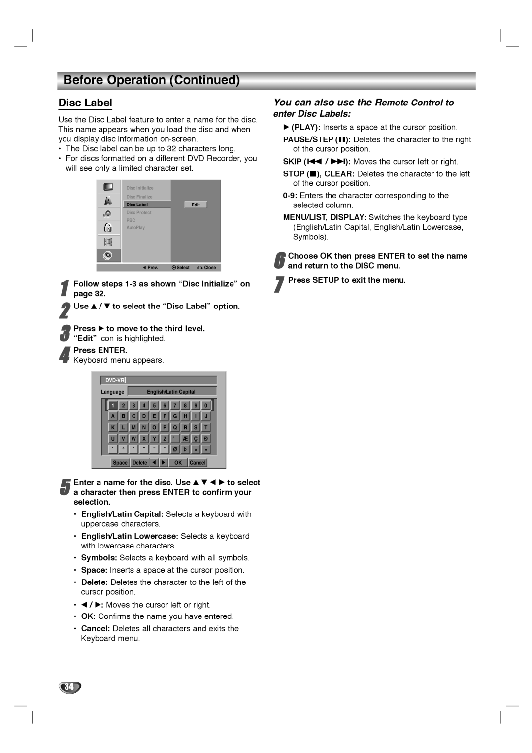 LG Electronics LHY-518 Follow steps 1-3 as shown Disc Initialize on, Use v / V to select the Disc Label option 