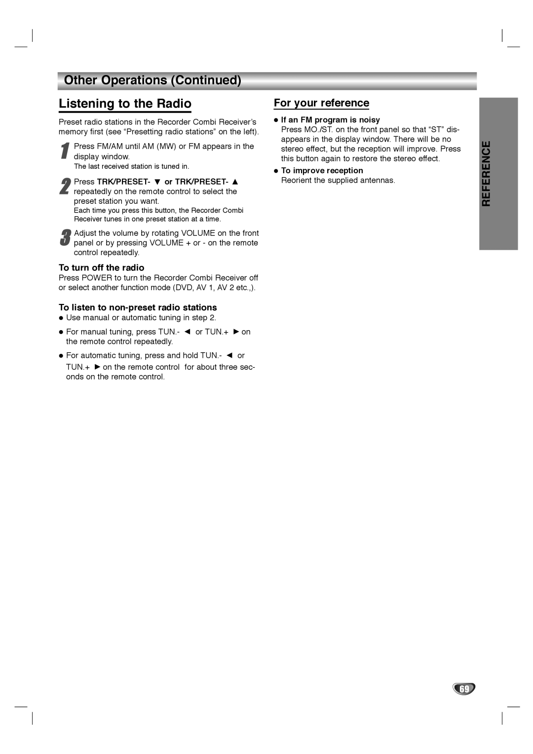 LG Electronics LHY-518 owner manual Other Operations Listening to the Radio, For your reference, To turn off the radio 