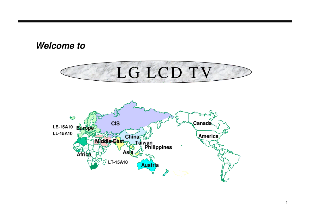 LG Electronics LT-15A10, LL-15A10, LE-15A10 manual Canada, Europe, China, Taiwan Philippines Africa Asia 