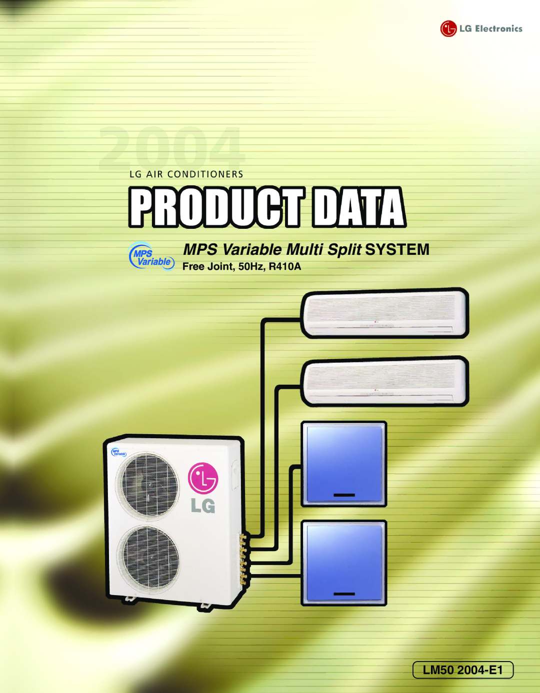 LG Electronics LM50 2004-E1 manual Free Joint, 50Hz, R410A 