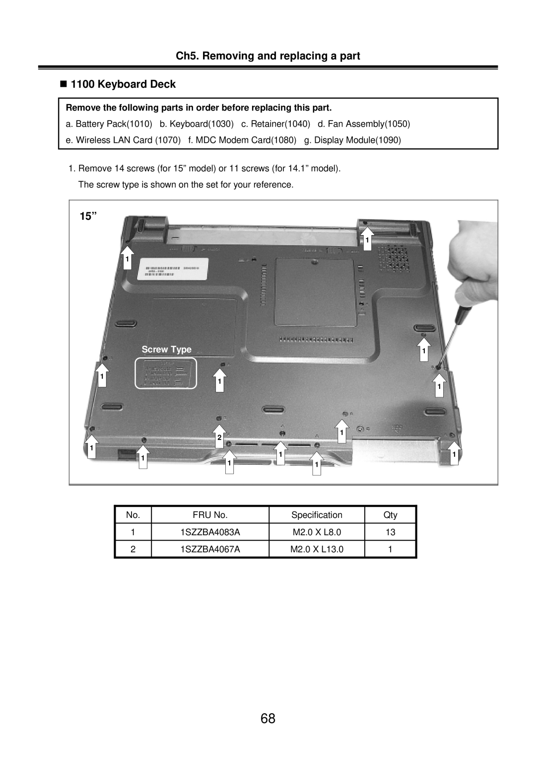 LG Electronics LM50 service manual Ch5. Removing and replacing a part „ 1100 Keyboard Deck, Screw Type 