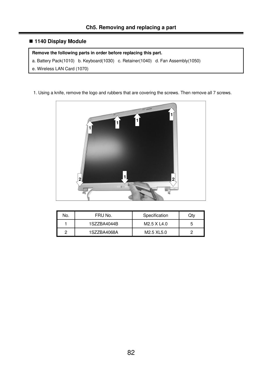 LG Electronics LM50 service manual Ch5. Removing and replacing a part „ 1140 Display Module 