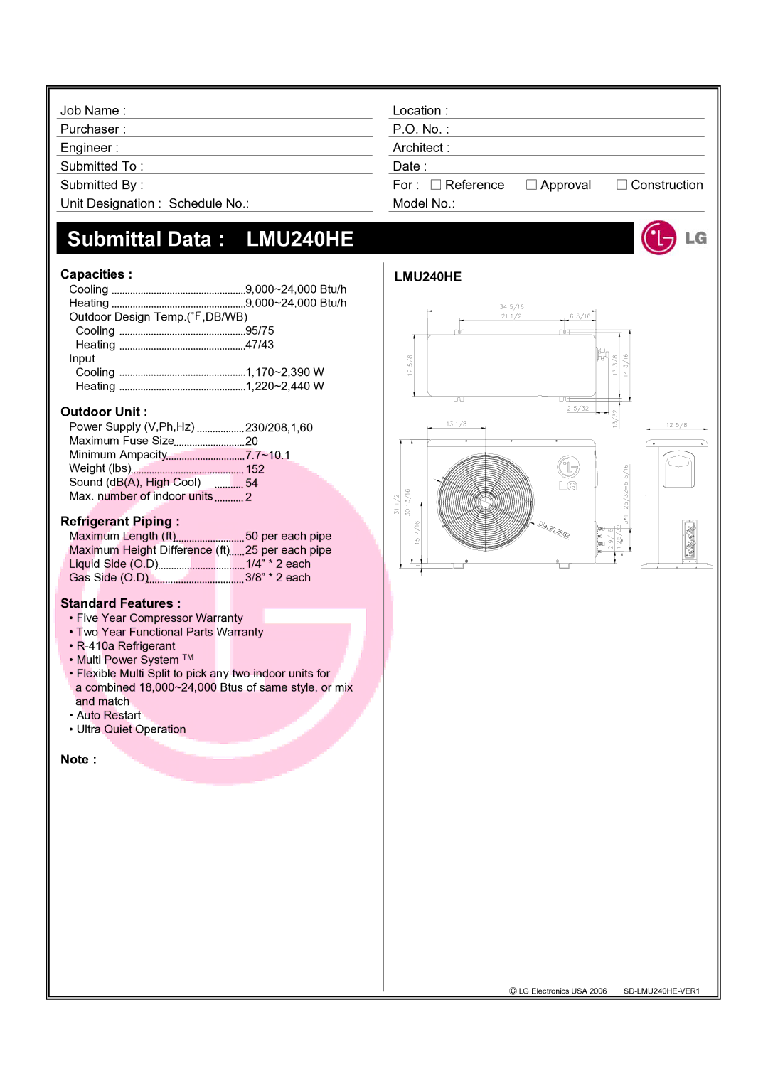 LG Electronics warranty Submittal Data LMU240HE, Capacities, Outdoor Unit, Refrigerant Piping, Standard Features 