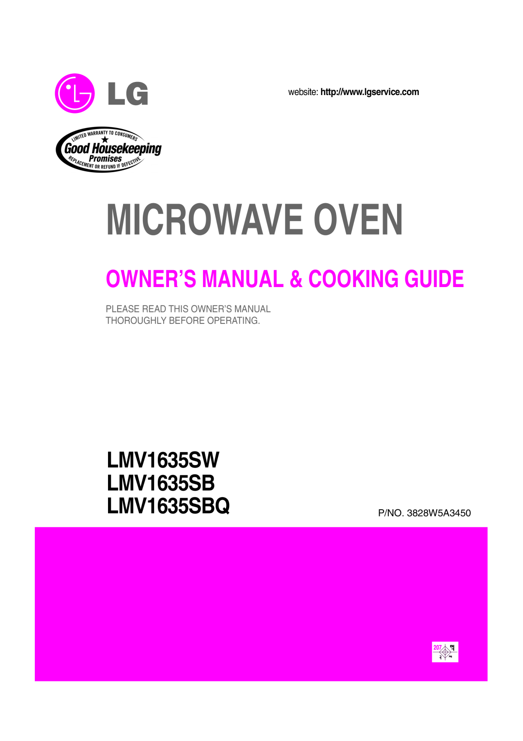 LG Electronics owner manual P/NO. 3828W5A3450, Microwave Oven, LMV1635SW LMV1635SB, LMV1635SBQ 