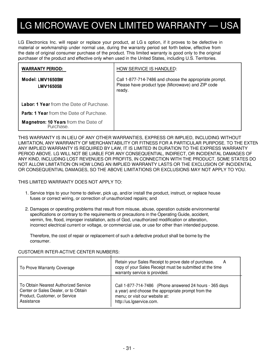 LG Electronics LMV1650SW, LMV1650SB manual LG Microwave Oven Limited Warranty USA, HOW Service is Handled 