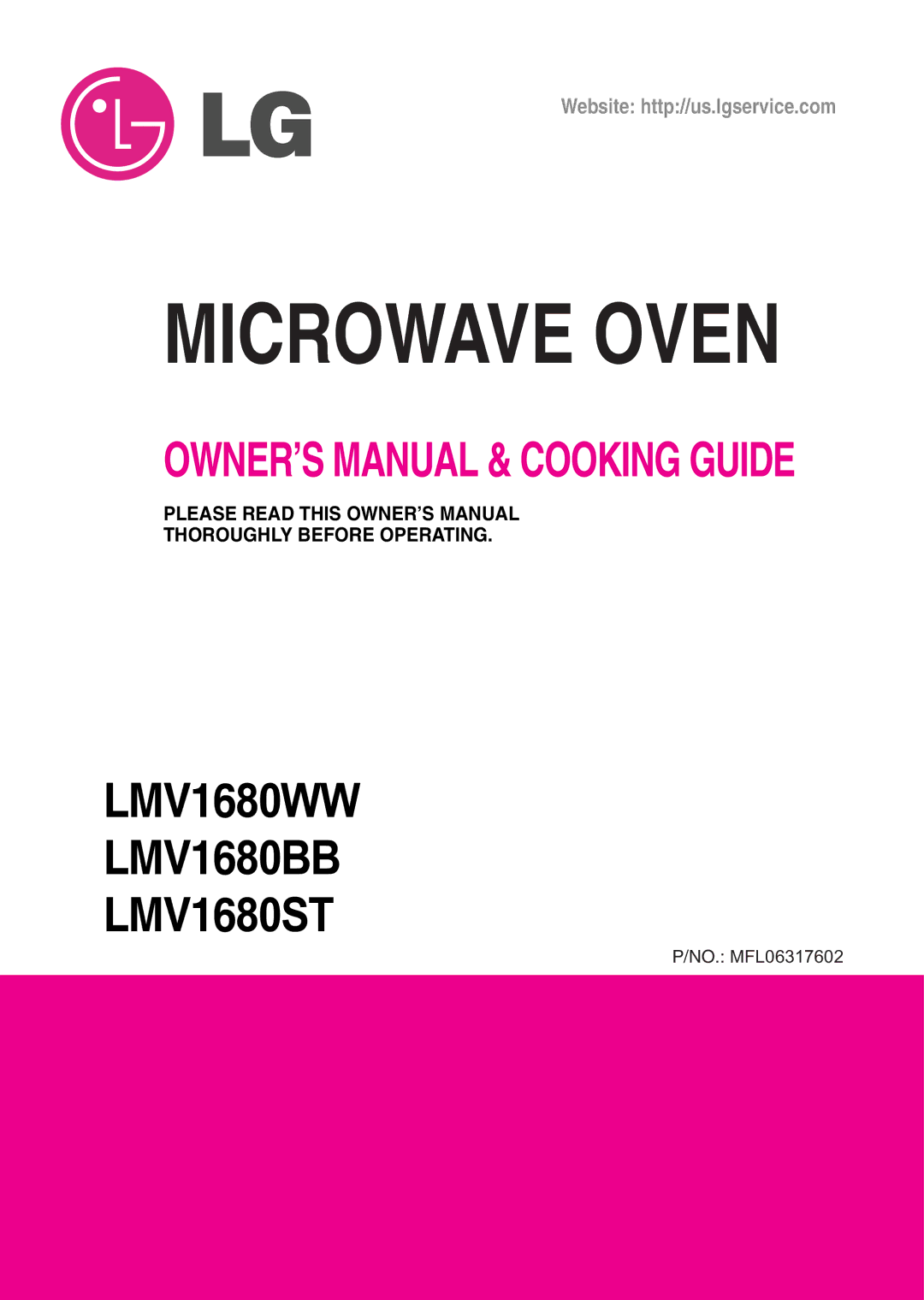 LG Electronics LMV1680BB, LMV1680WW, LMV1680ST owner manual Microwave Oven 