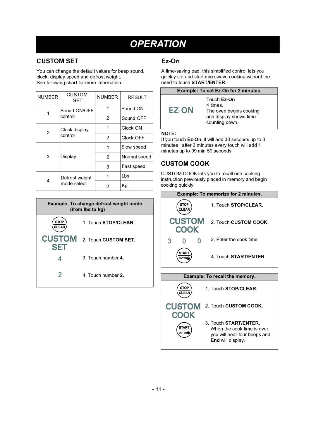 LG Electronics 1SS6LMV1 8, LMV1681SB, LMV1681SW manual Custom SET, Custom Cook, Example To set Ez-On for 2 minutes 