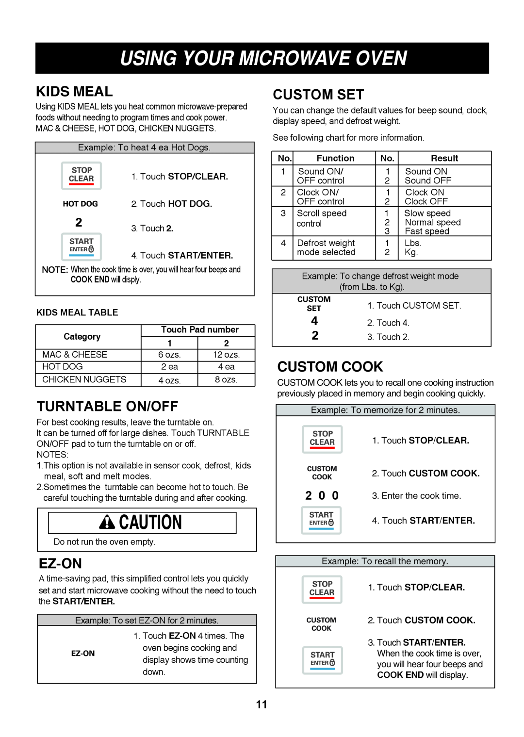 LG Electronics LMV1813SW, LMV1813ST Kids Meal, Turntable On/Off, Ez-On, Custom Set, Custom Cook, Using Your Microwave Oven 