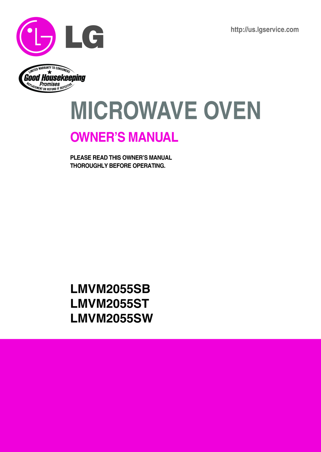 LG Electronics owner manual LMVM2055SB LMVM2055ST LMVM2055SW, Microwave Oven 