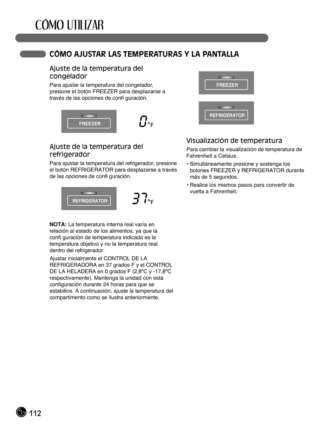 LG Electronics LMX25981**, LMX2525971 Cómo Ajustar LAS Temperaturas Y LA Pantalla, Ajuste de la temperatura del congelador 