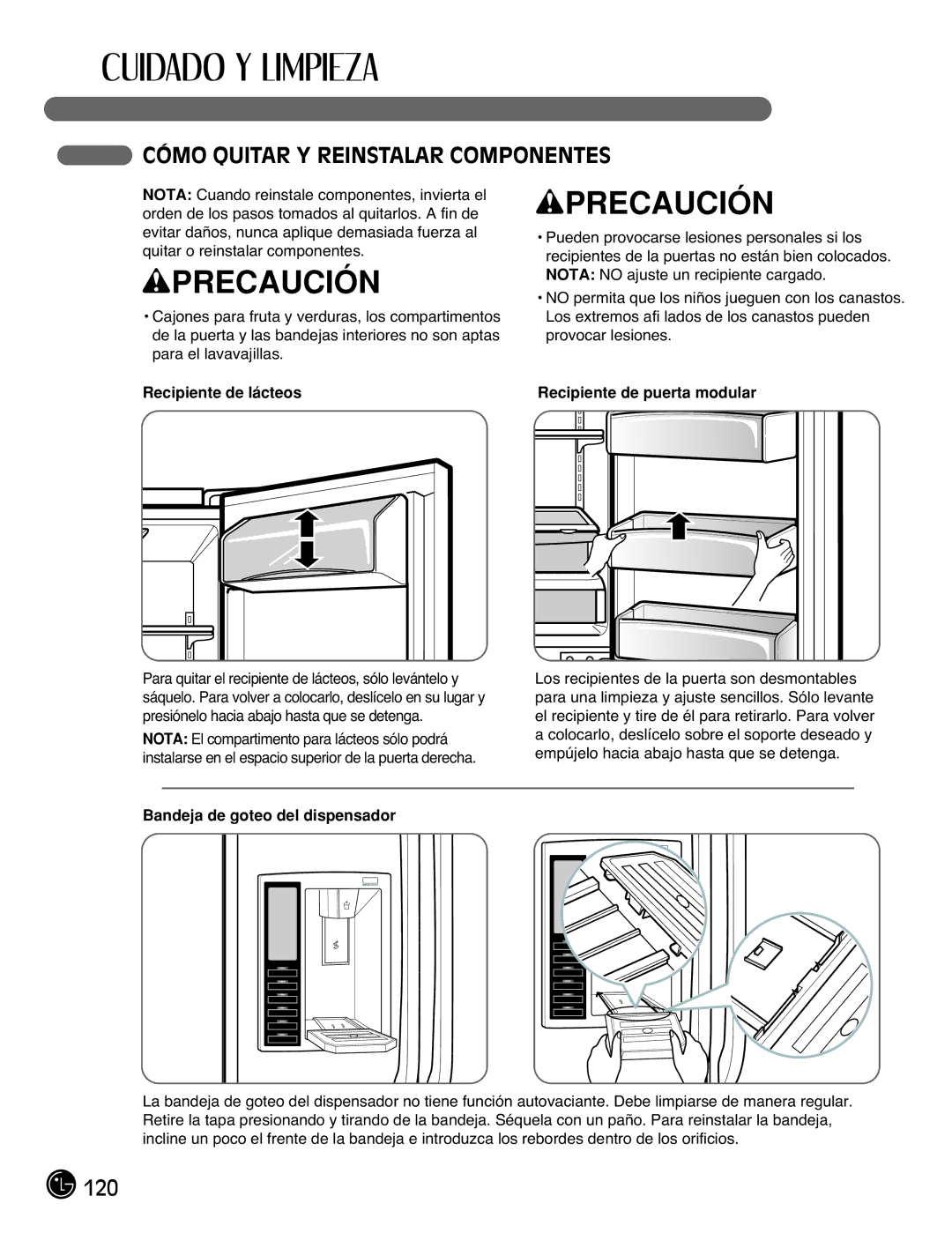 LG Electronics LMX25981** Cómo Quitar Y Reinstalar Componentes, Recipiente de lácteos, Bandeja de goteo del dispensador 