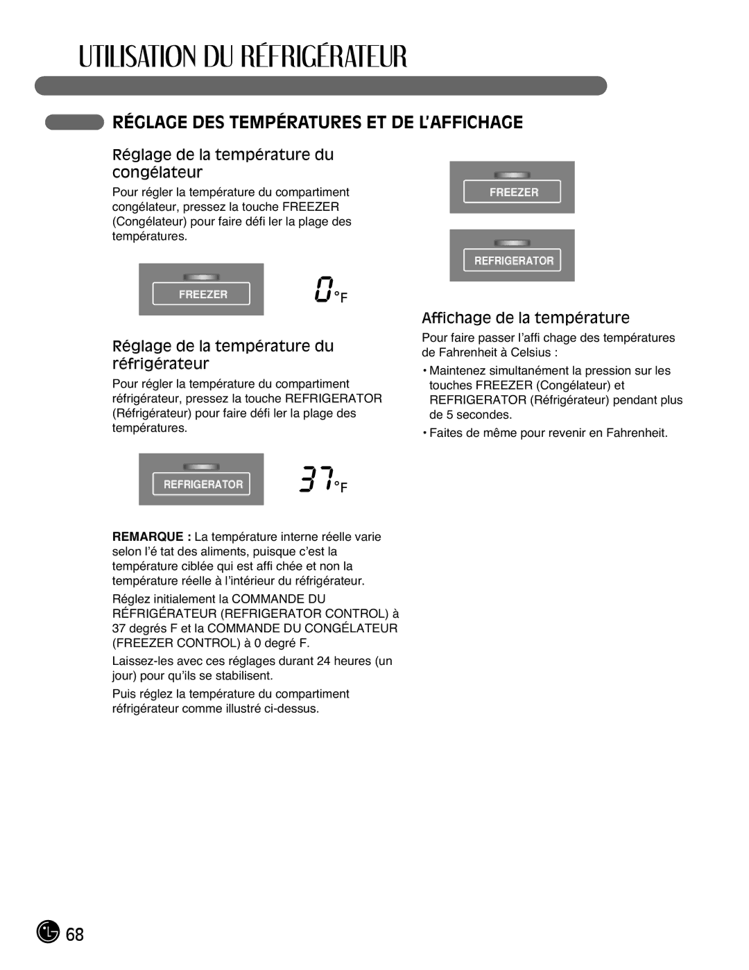 LG Electronics LMX25981**, LMX2525971 Réglage DES Températures ET DE L’AFFICHAGE, Réglage de la température du congélateur 