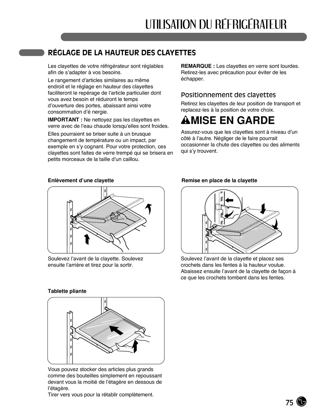 LG Electronics LMX21971 manual Réglage DE LA Hauteur DES Clayettes, Positionnement des clayettes, Enlèvement d’une clayette 