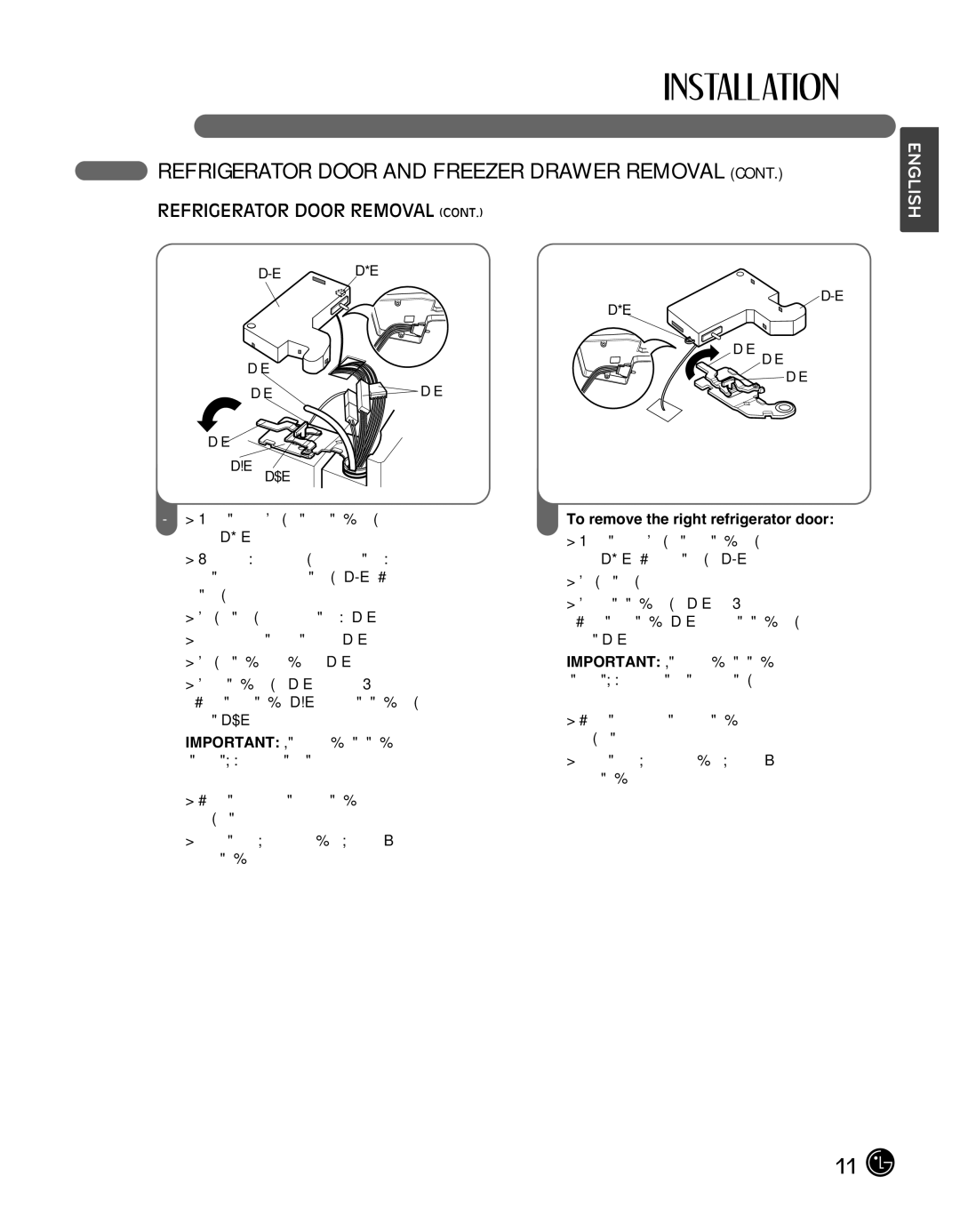 LG Electronics LMX25988ST owner manual To remove the right refrigerator door 