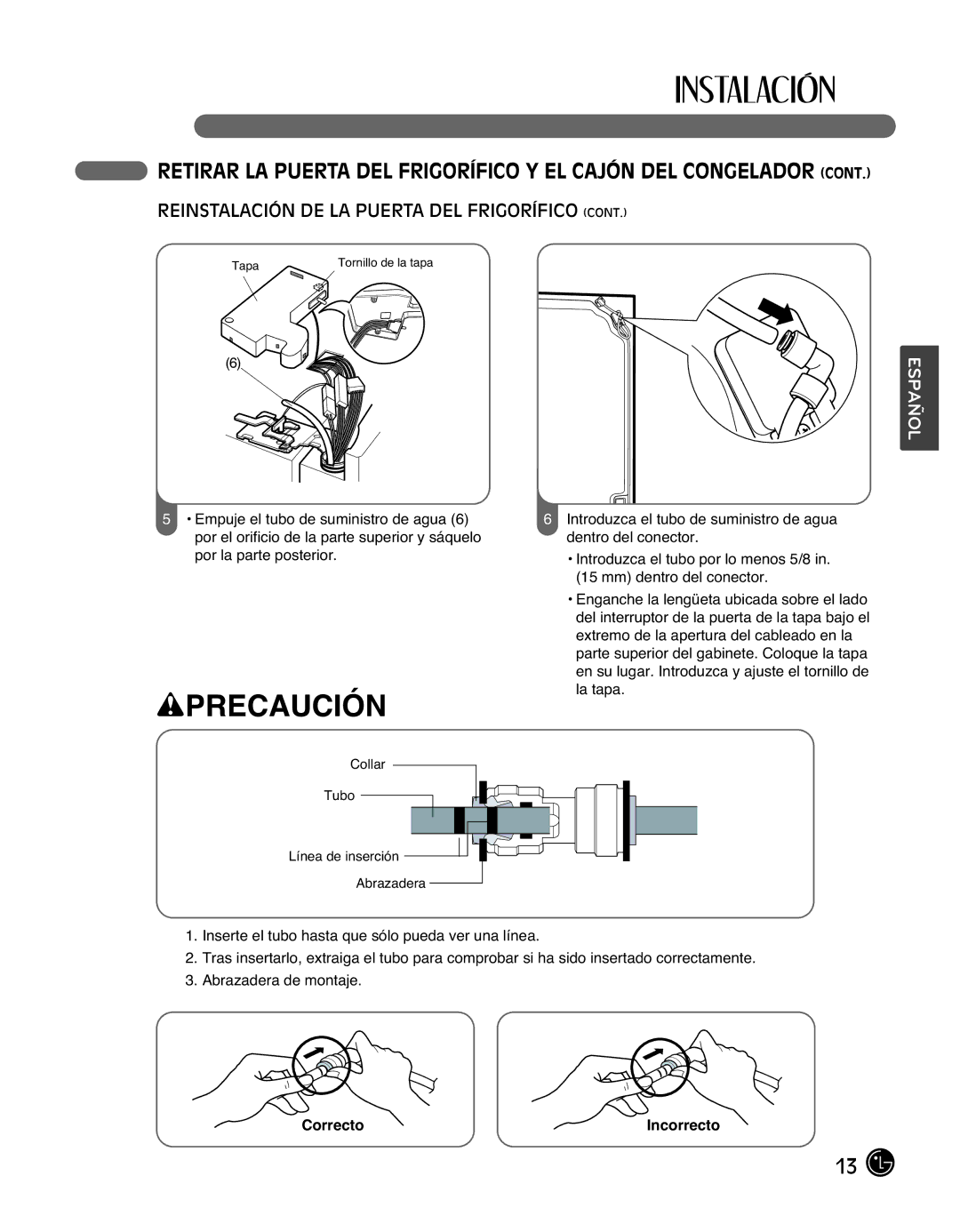 LG Electronics LMX25988ST owner manual Retirar LA Puerta DEL Frigorífico Y EL Cajón DEL Congelador, Correcto Incorrecto 