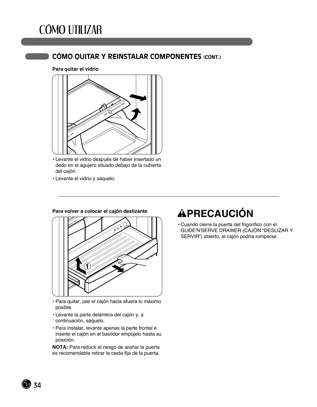 LG Electronics LMX25988ST owner manual Para quitar el vidrio, Para volver a colocar el cajón deslizante 