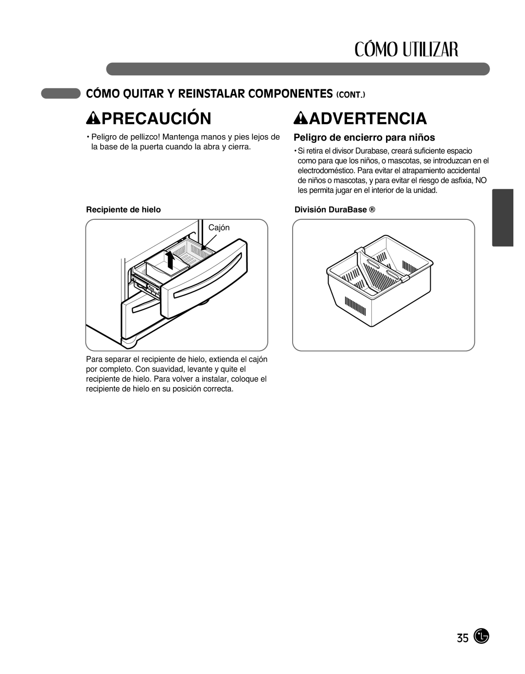 LG Electronics LMX25988ST owner manual Peligro de encierro para niños, Recipiente de hielo División DuraBase 