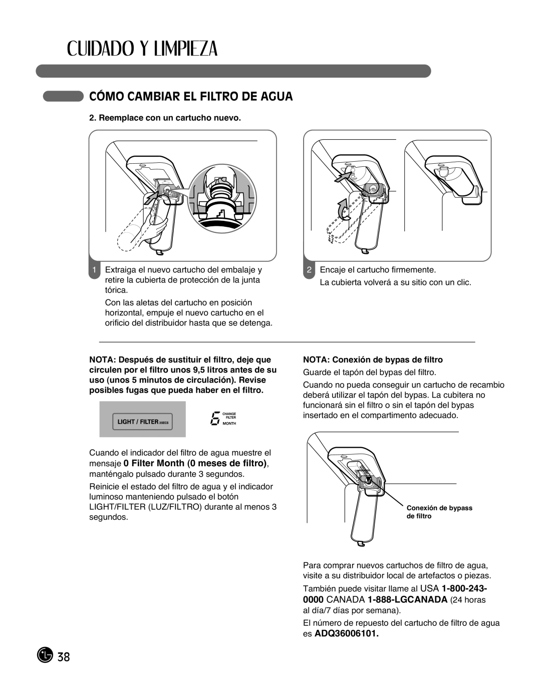 LG Electronics LMX25988ST owner manual Reemplace con un cartucho nuevo, Nota Conexión de bypas de filtro 