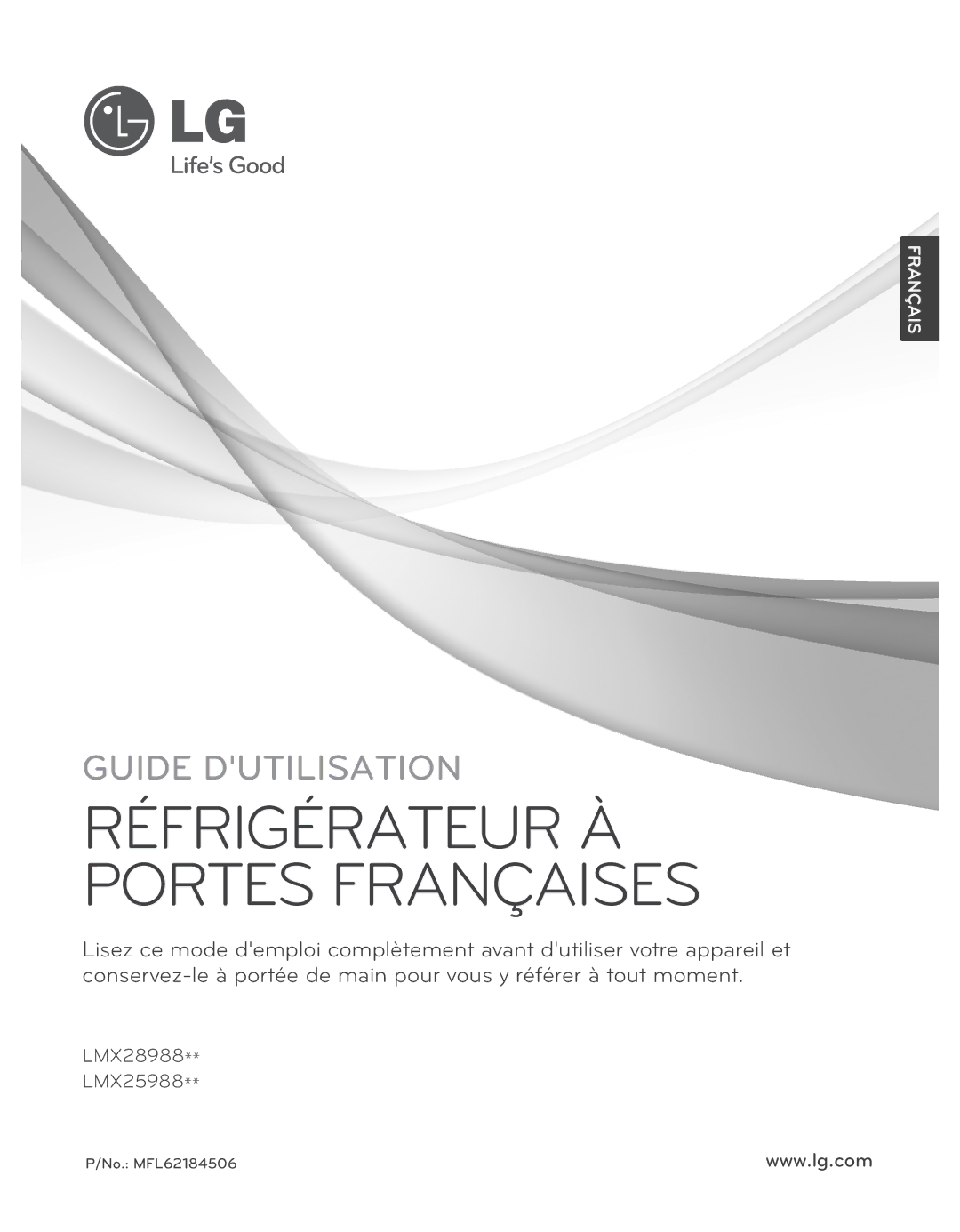 LG Electronics LMX25988ST owner manual Réfrigérateur À Portes Françaises 