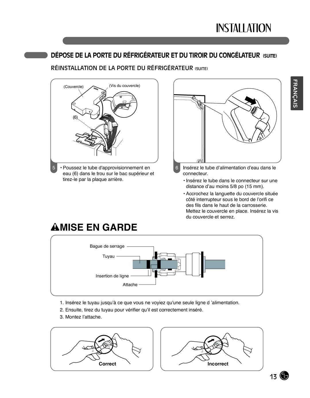 LG Electronics LMX25988ST owner manual Réinstallation DE LA Porte DU Réfrigérateur Suite, Correct Incorrect 