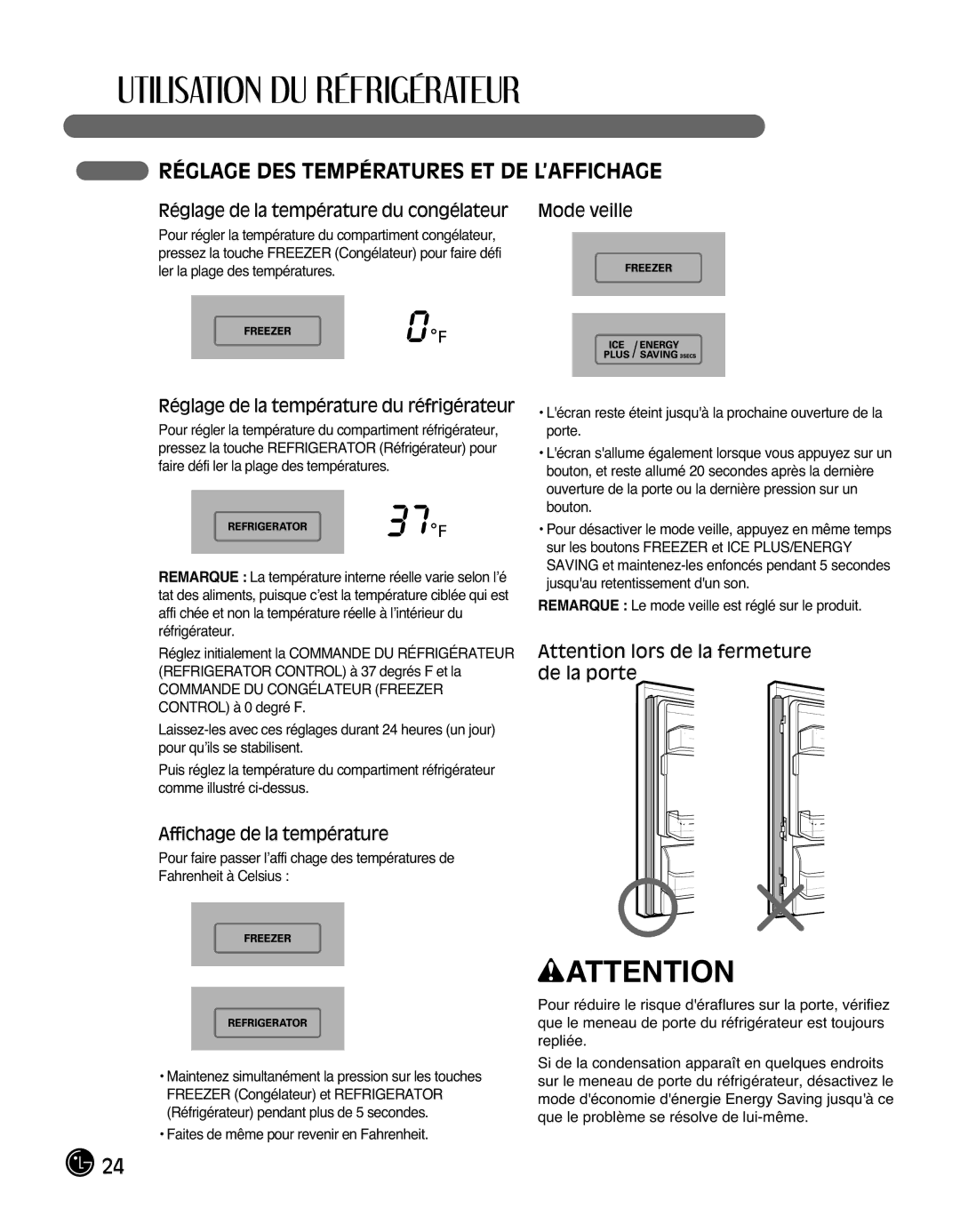 LG Electronics LMX25988ST Réglage DES Températures ET DE L’AFFICHAGE, Réglage de la température du congélateur Mode veille 