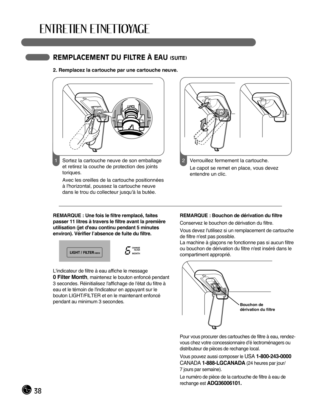 LG Electronics LMX25988ST owner manual Remplacement DU Filtre À EAU Suite, Remplacez la cartouche par une cartouche neuve 