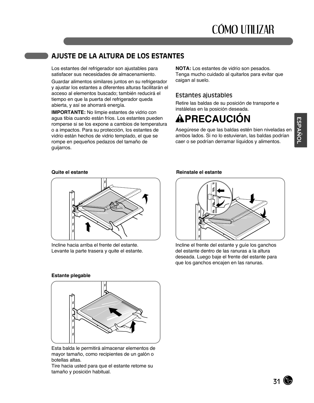 LG Electronics LMX25988ST owner manual Ajuste De La Altura De Los Estantes, Estantes ajustables, wPRECAUCIÓN, Español 