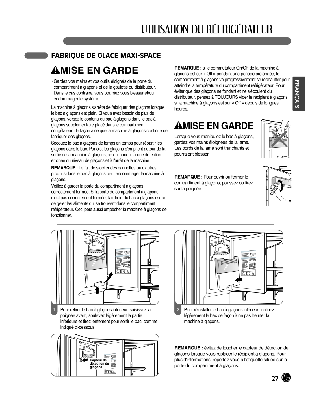 LG Electronics LMX25988ST owner manual Fabrique De Glace Maxi-Space, wMISE EN GARDE 