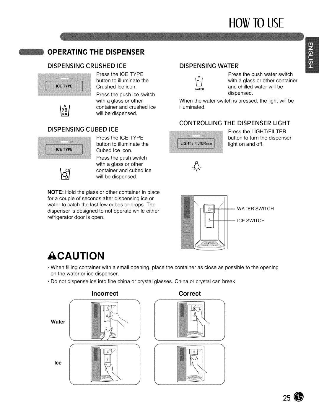 LG Electronics LMX28988 manual Operating the Dispenser 